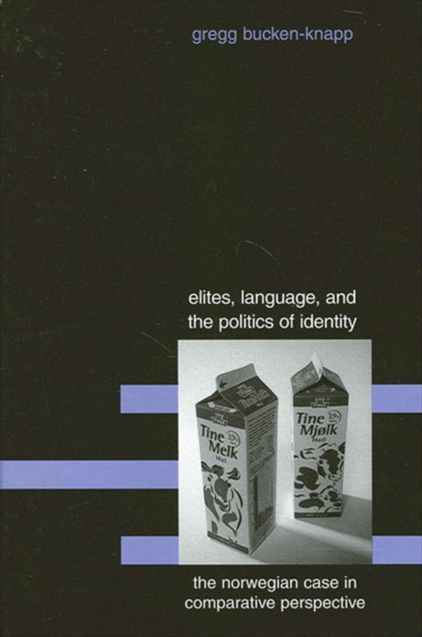 Cover image for Elites, Language, and the Politics of Identity ISBN 9780791456569