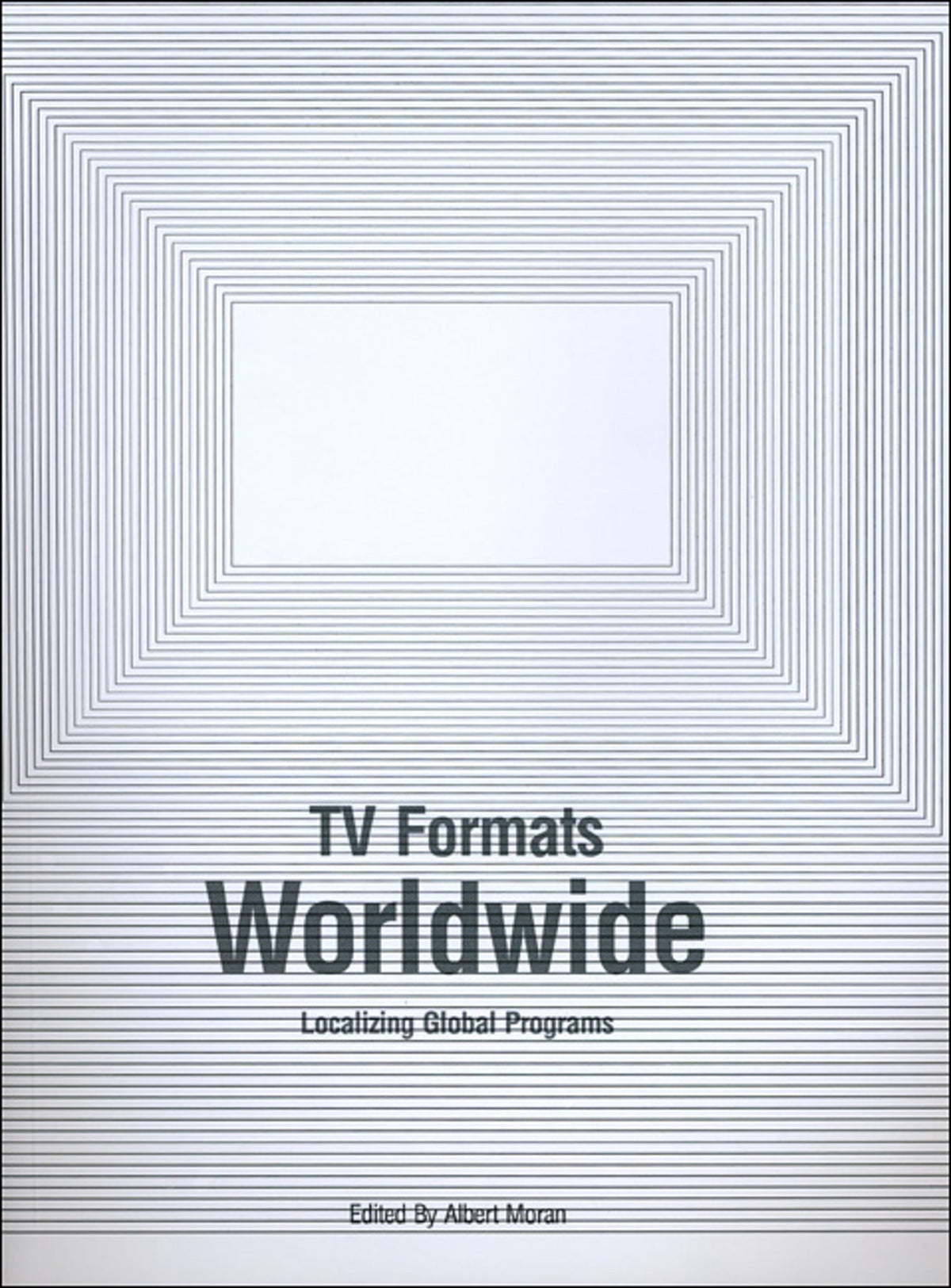 Cover image for TV Formats Worldwide ISBN 9781841503554