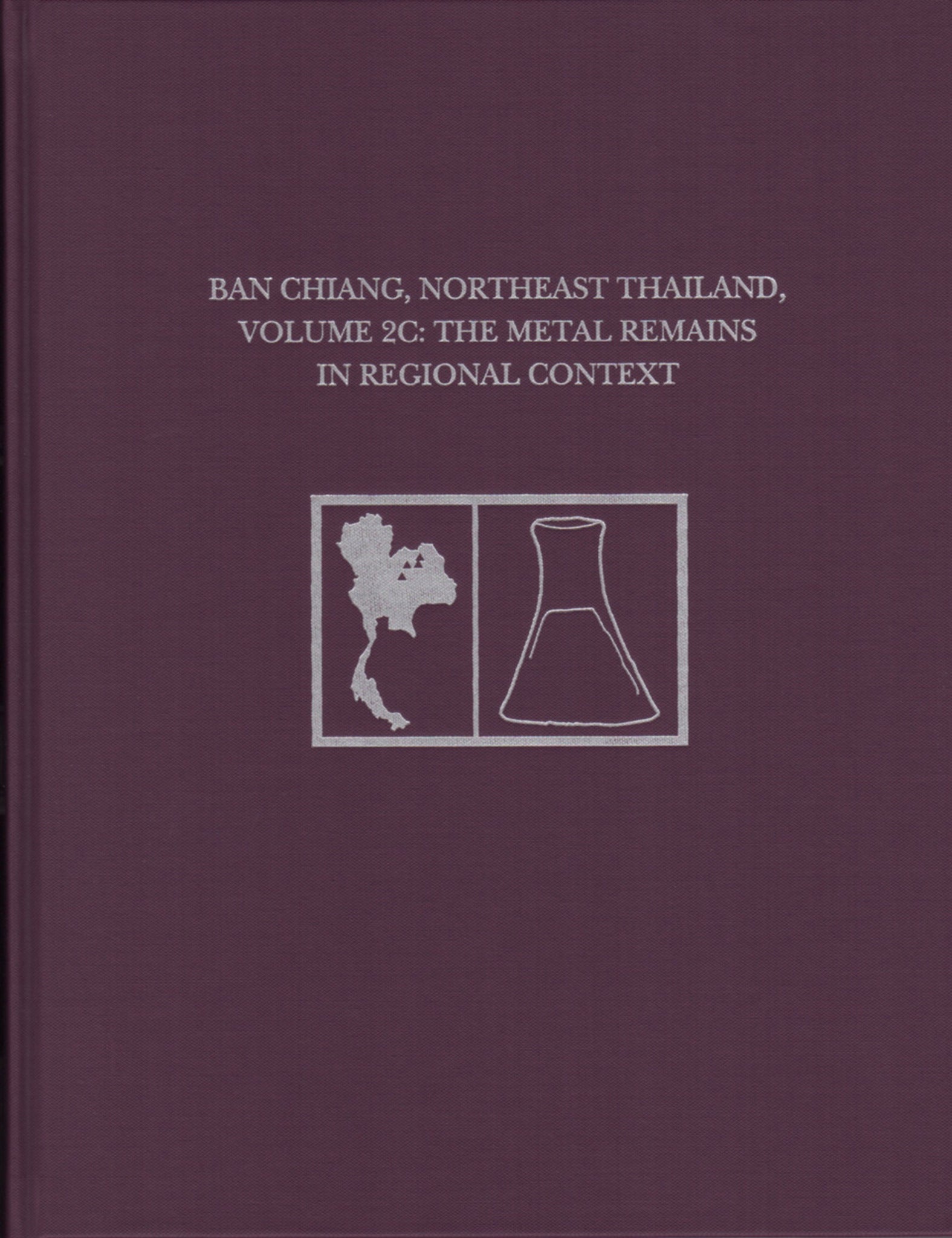 Ban Chiang, Northeast Thailand, Volume 2
