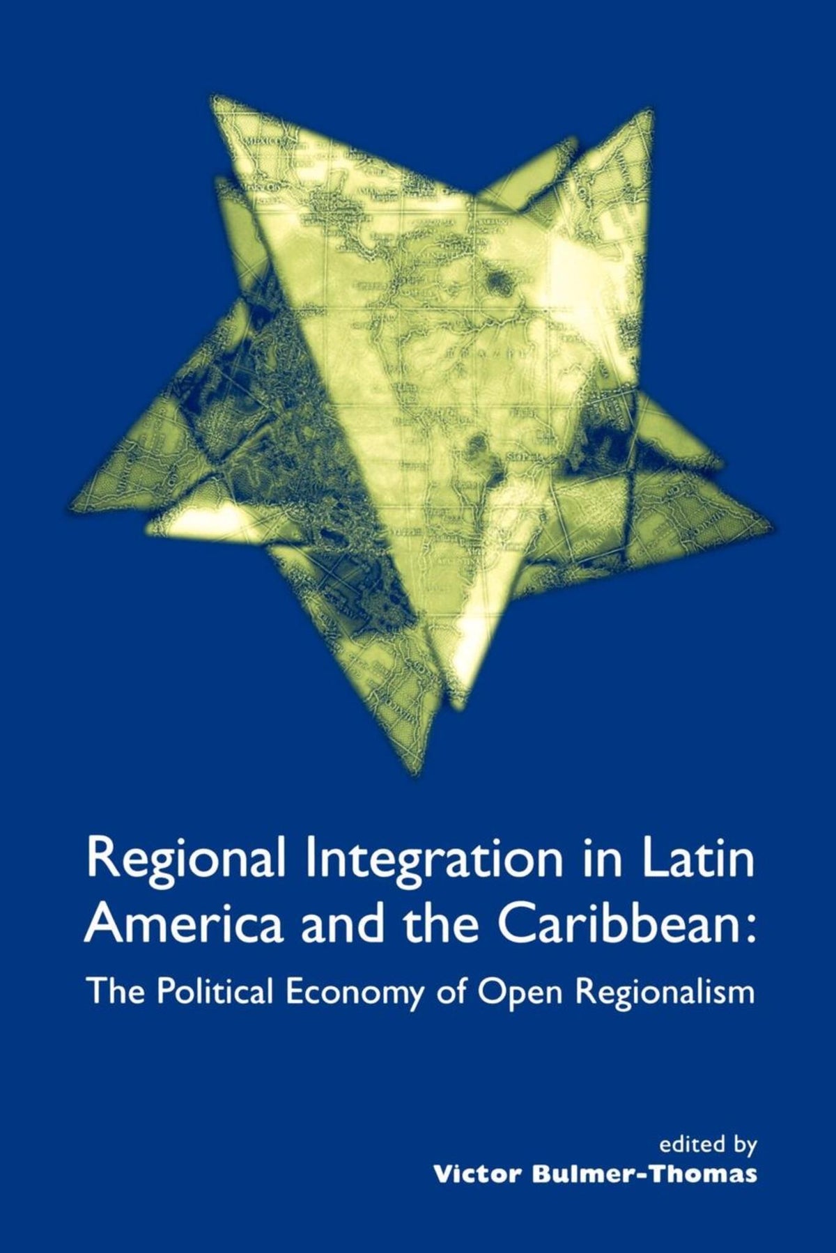 Cover image for Regional Integration in Latin America and the Caribbean ISBN 9781900039420