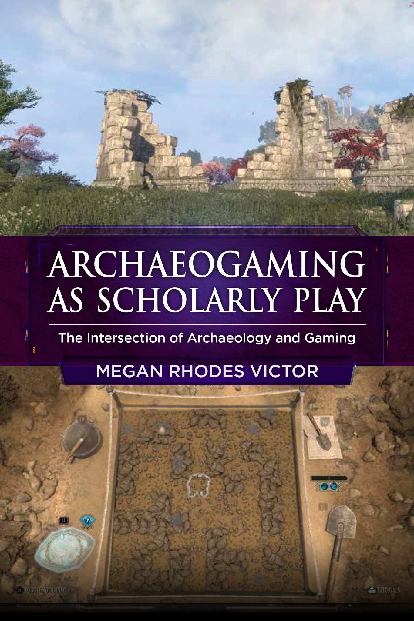 Cover image for Archeogaming as Scholarly Play ISBN 9781836955665