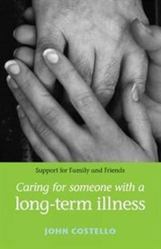 Caring for someone with a long-term illness