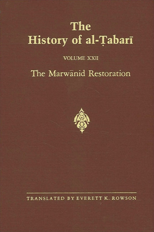 The History of al-Ṭabarī Vol. 22
