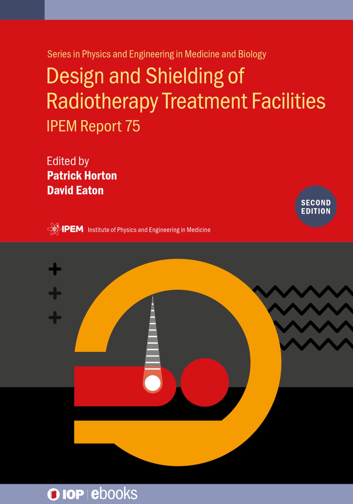 Cover image for Design and Shielding of Radiotherapy Treatment Facilities ISBN 9780750314411