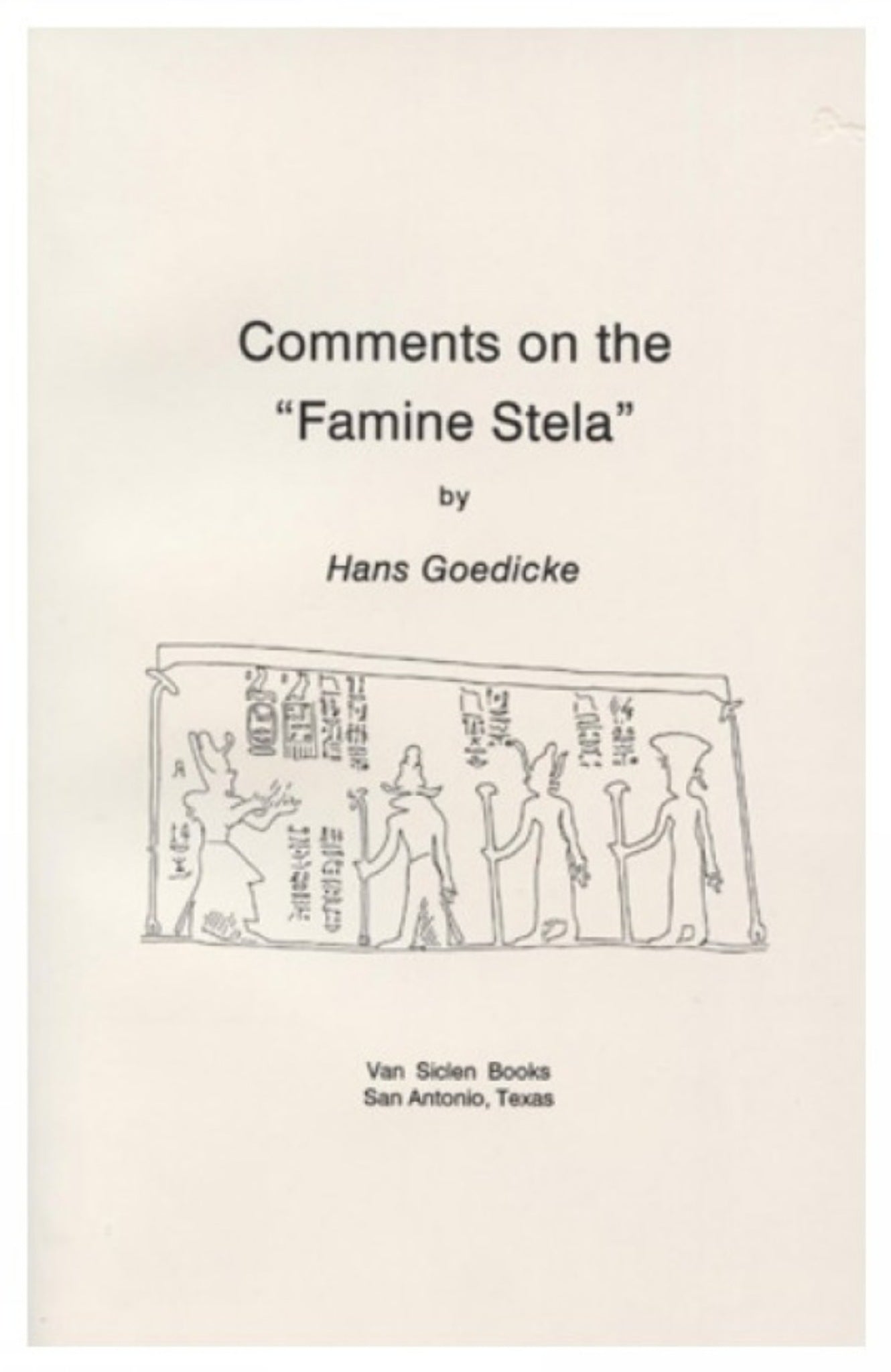 Comments on the 'Famine Stela'