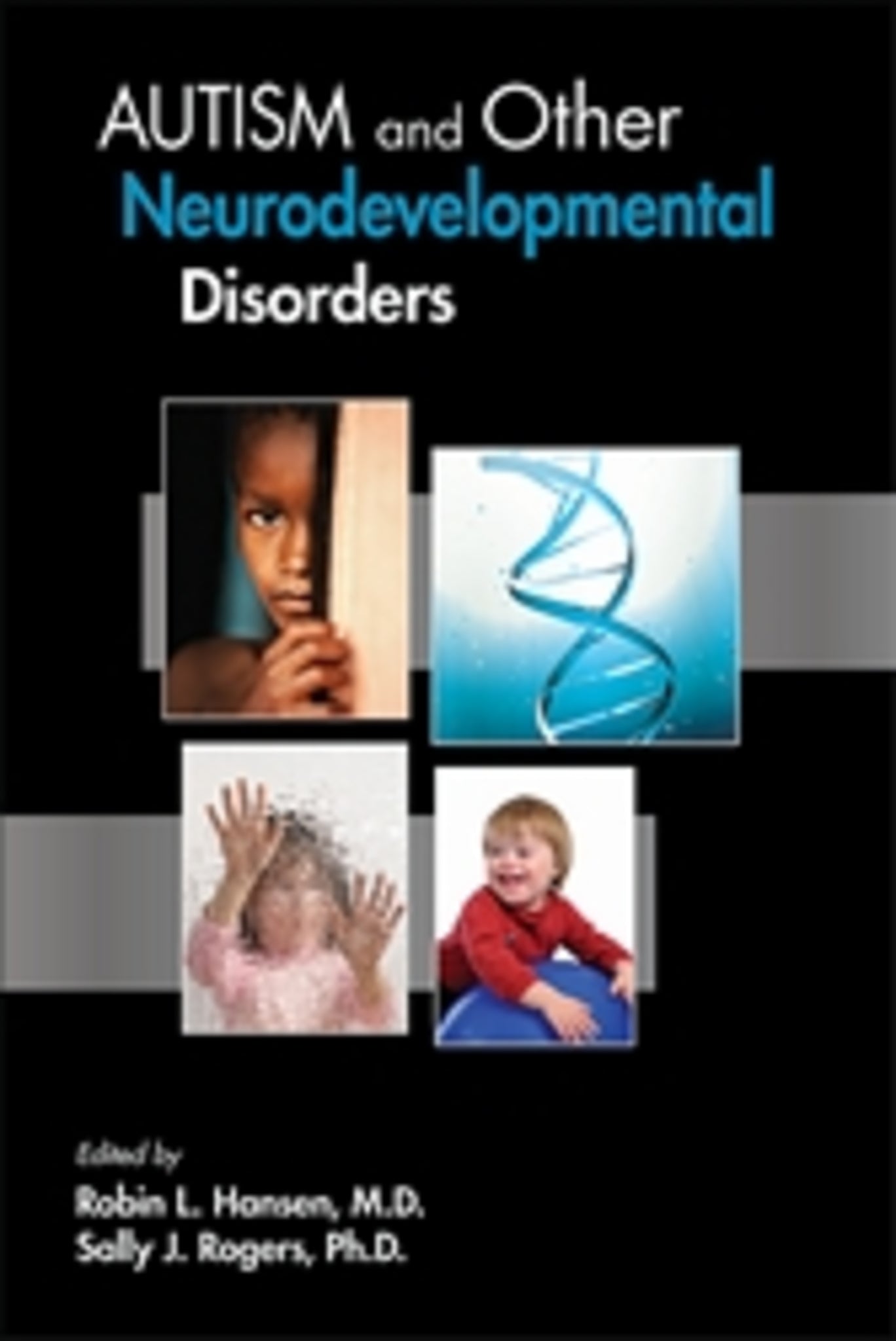 Autism and Other Neurodevelopmental Disorders