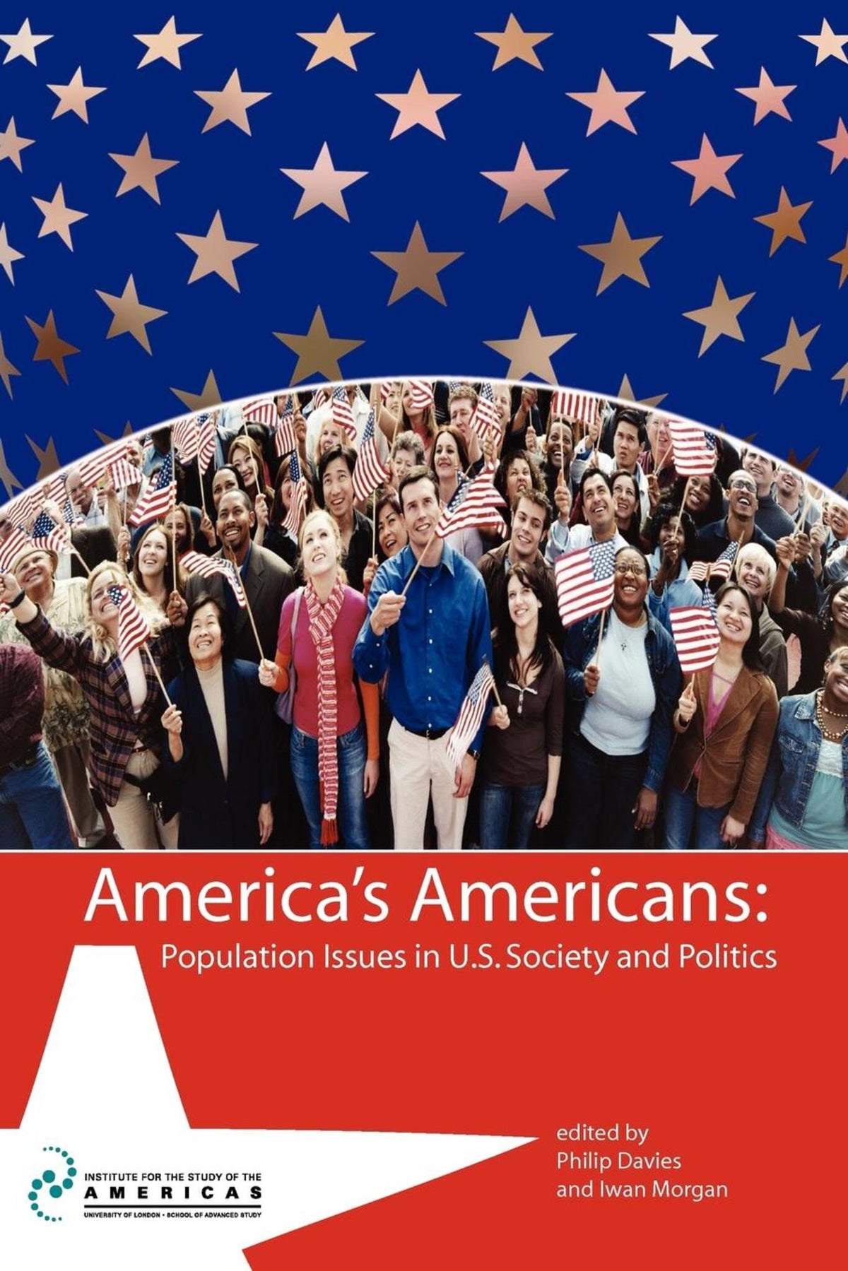 Cover image for America's Americans: Population Issues in U.S. Society and Politics ISBN 9781900039796