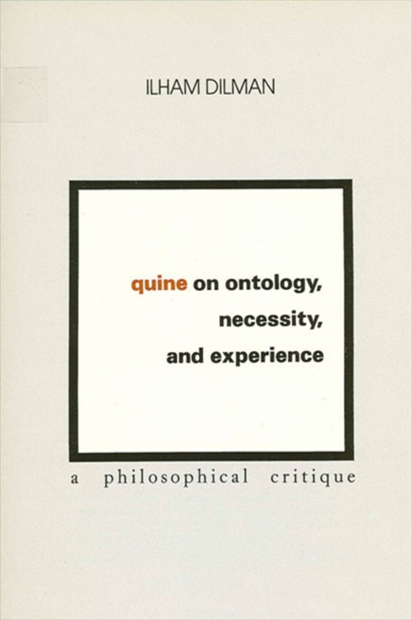 Cover image for Quine on Ontology, Necessity, and Experience ISBN 9780873957601