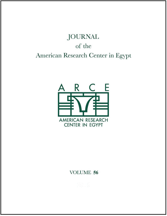 Journal of the American Research Center in Egypt, Vol 56 (2020)