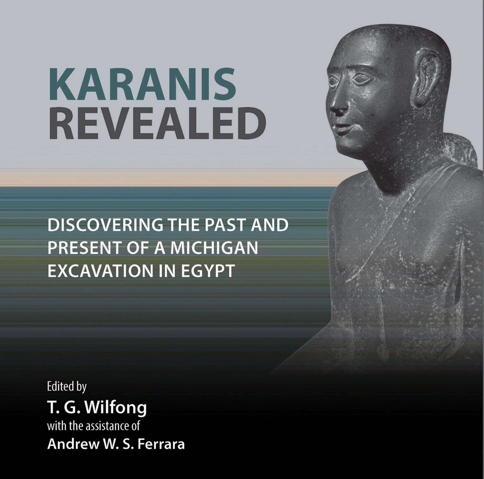 Karanis Revealed