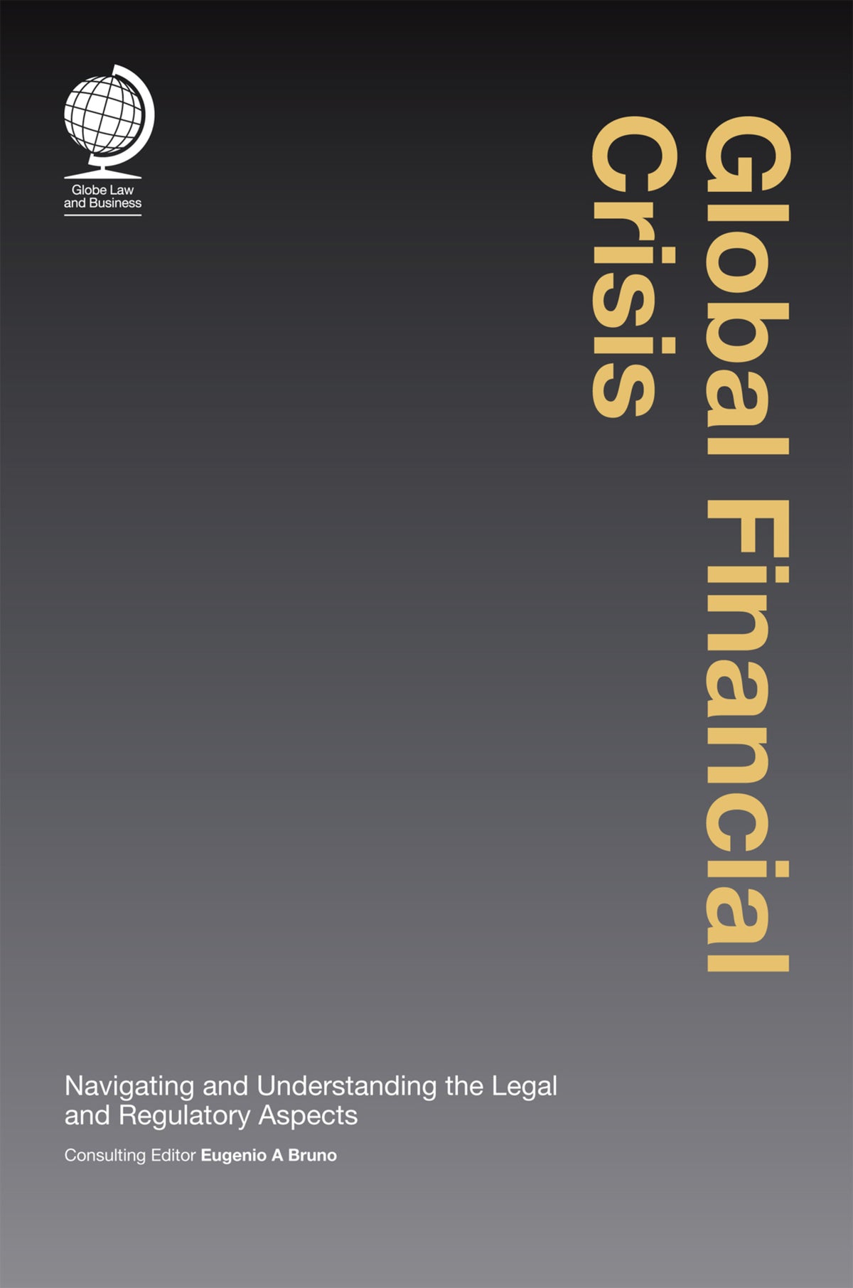 Cover image for Global Financial Crisis ISBN 9781905783328