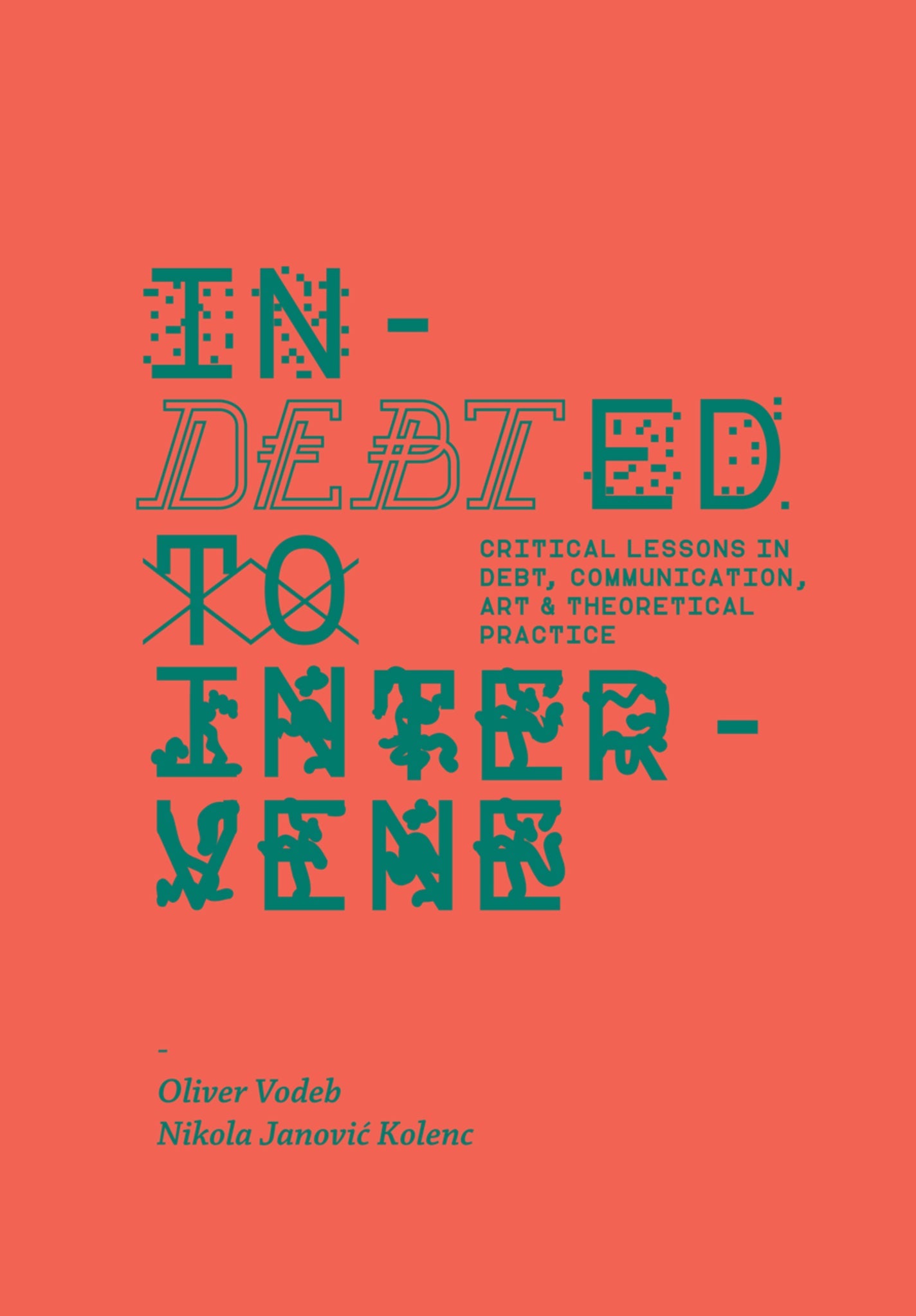 Cover image for Indebted to Intervene ISBN 9781783206414