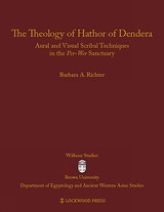 The Theology of Hathor of Dendera