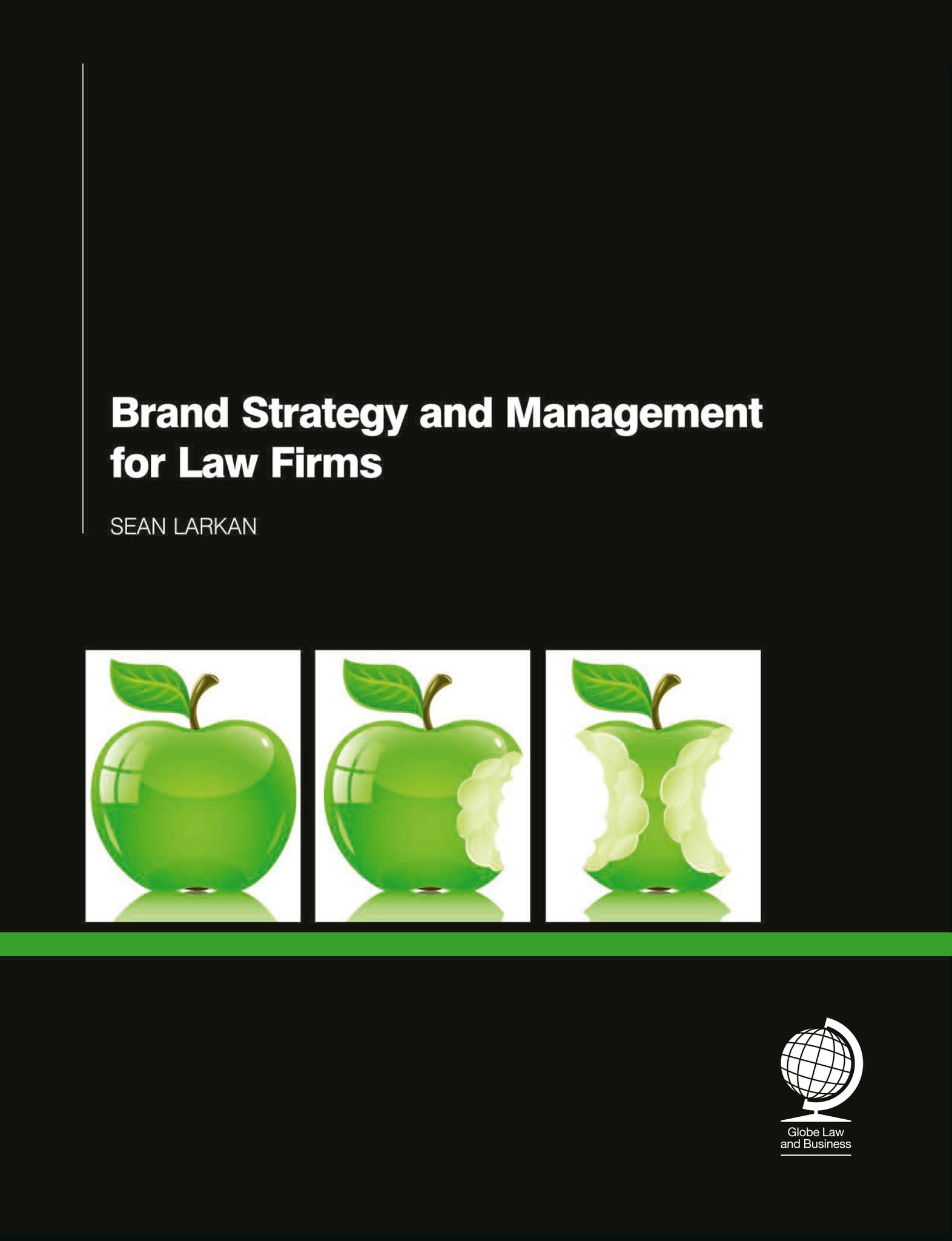 Cover image for Brand Strategy and Management for Law Firms ISBN 9781908640536