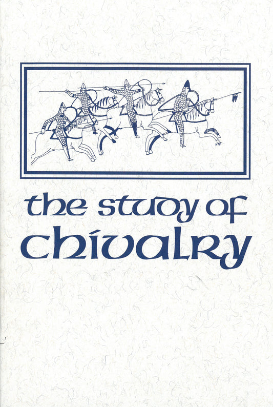 The Study of Chivalry