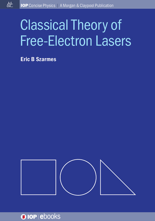 Classical Theory of Free-Electron Lasers