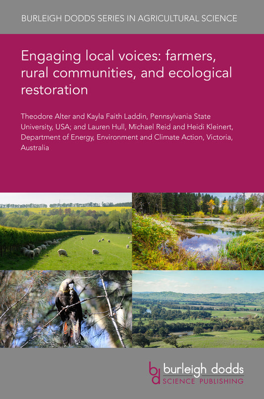 Engaging local voices: farmers, rural communities, and ecological restoration