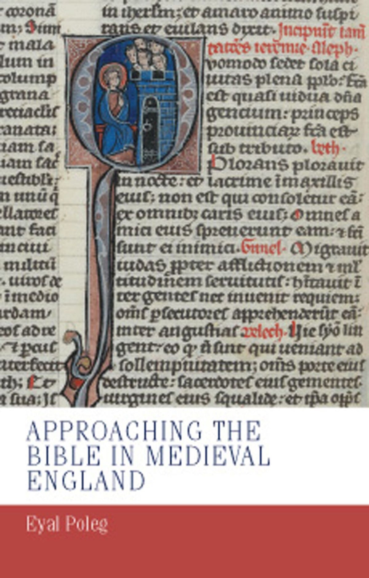 Approaching the Bible in medieval England