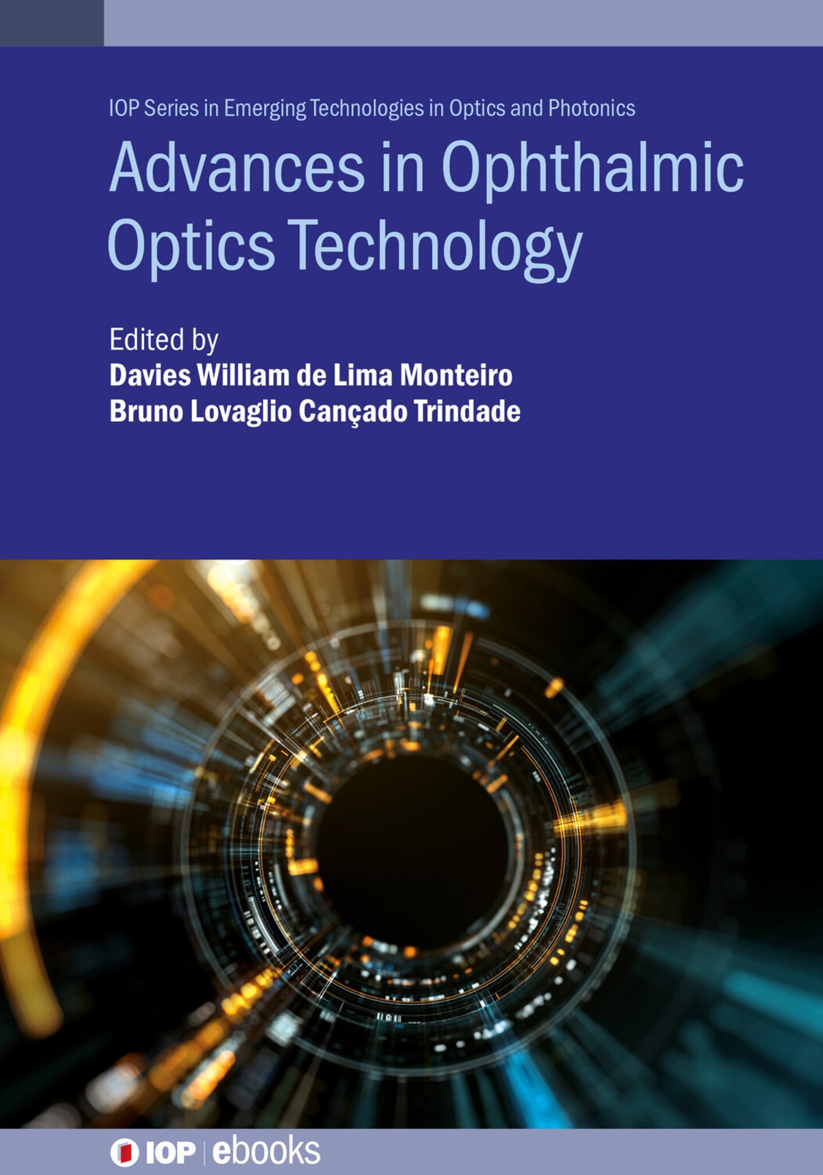 Cover image for Advances in Ophthalmic Optics Technology ISBN 9780750332644