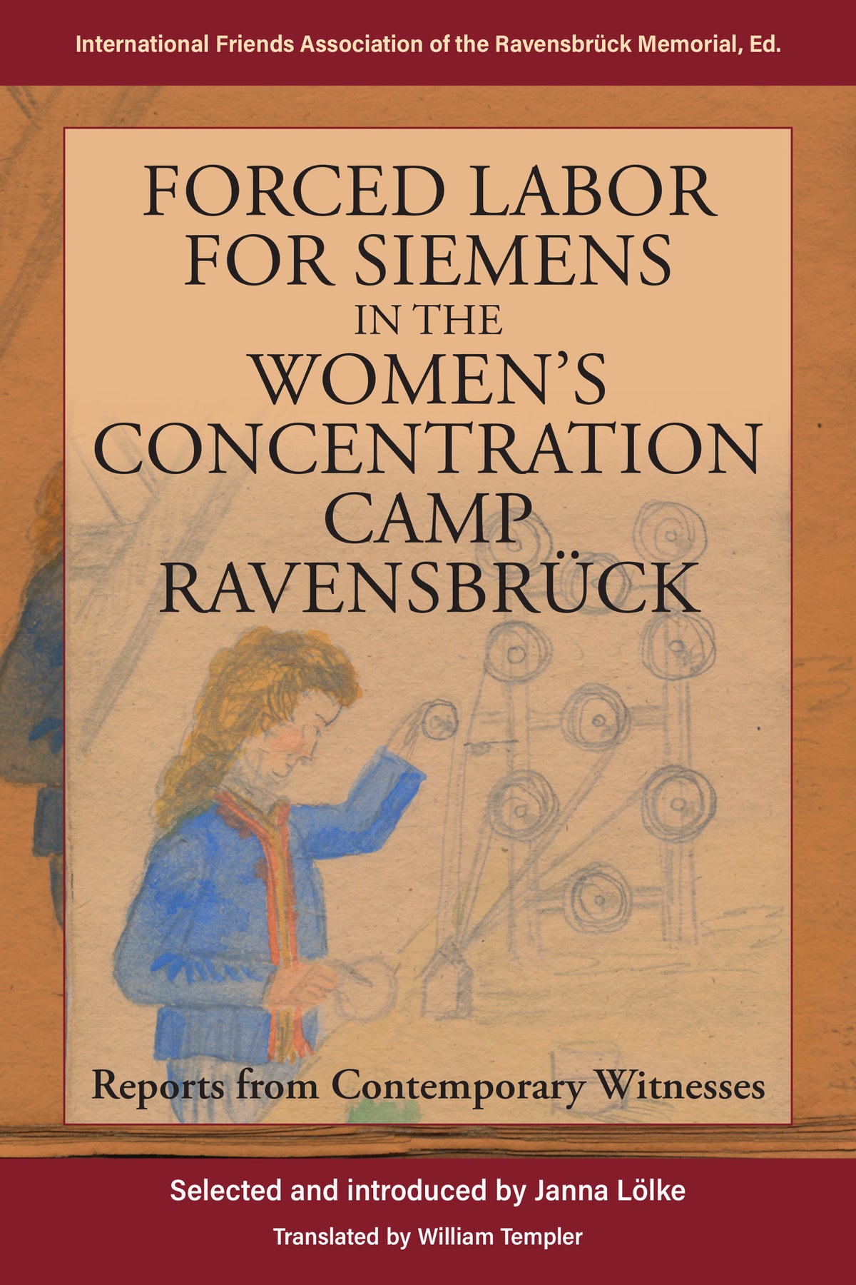Forced Labor for Siemens in the Women’s Concentration Camp Ravensbrück