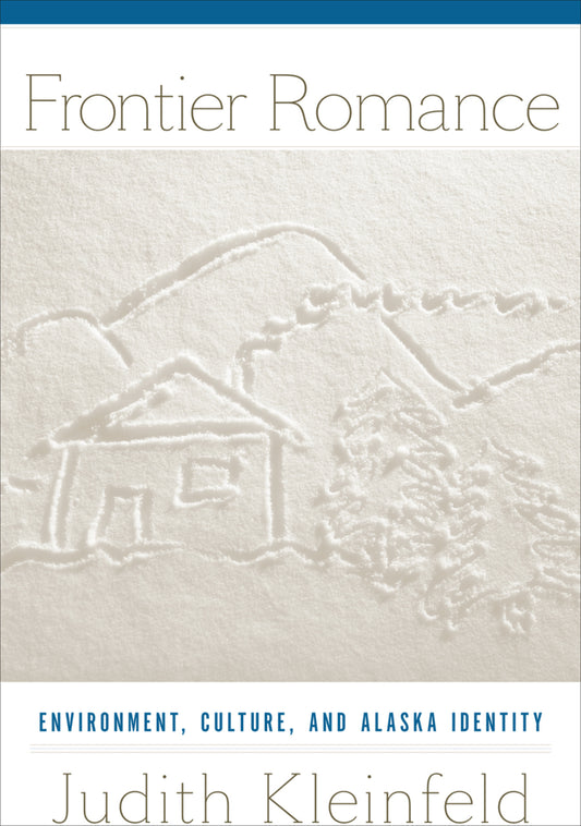 The Frontier Romance
