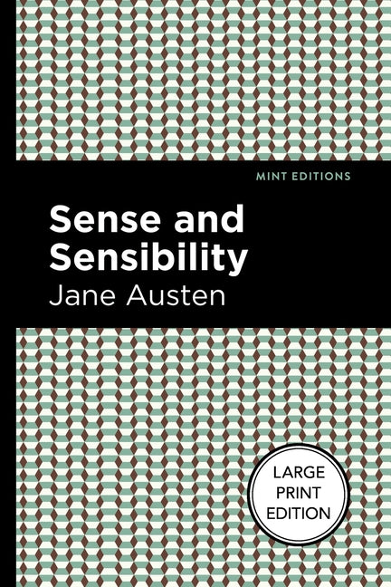 Sense and Sensibility (Large Print Edition)