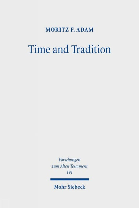 Time and Tradition