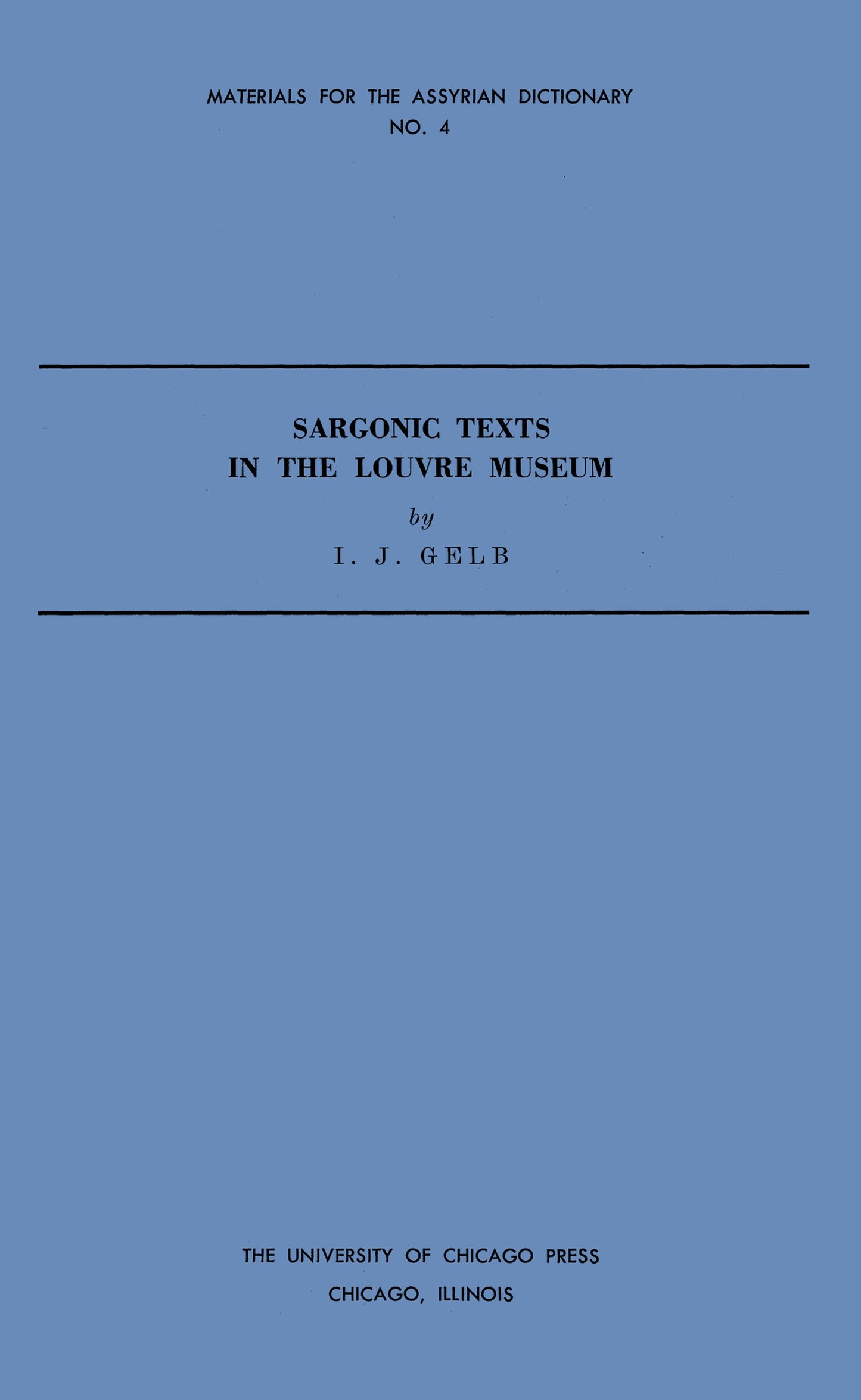 Cover image for Sargonic Texts in the Louvre Museum ISBN 9780226623085