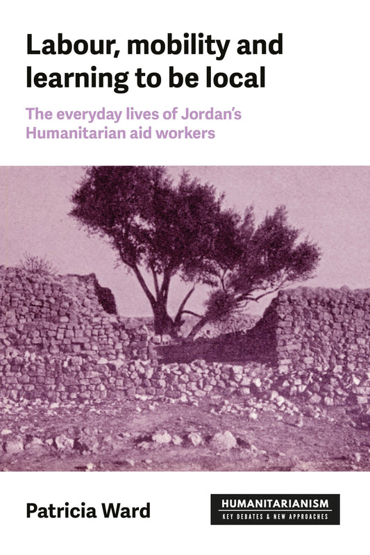 Labour, mobility and learning to be local
