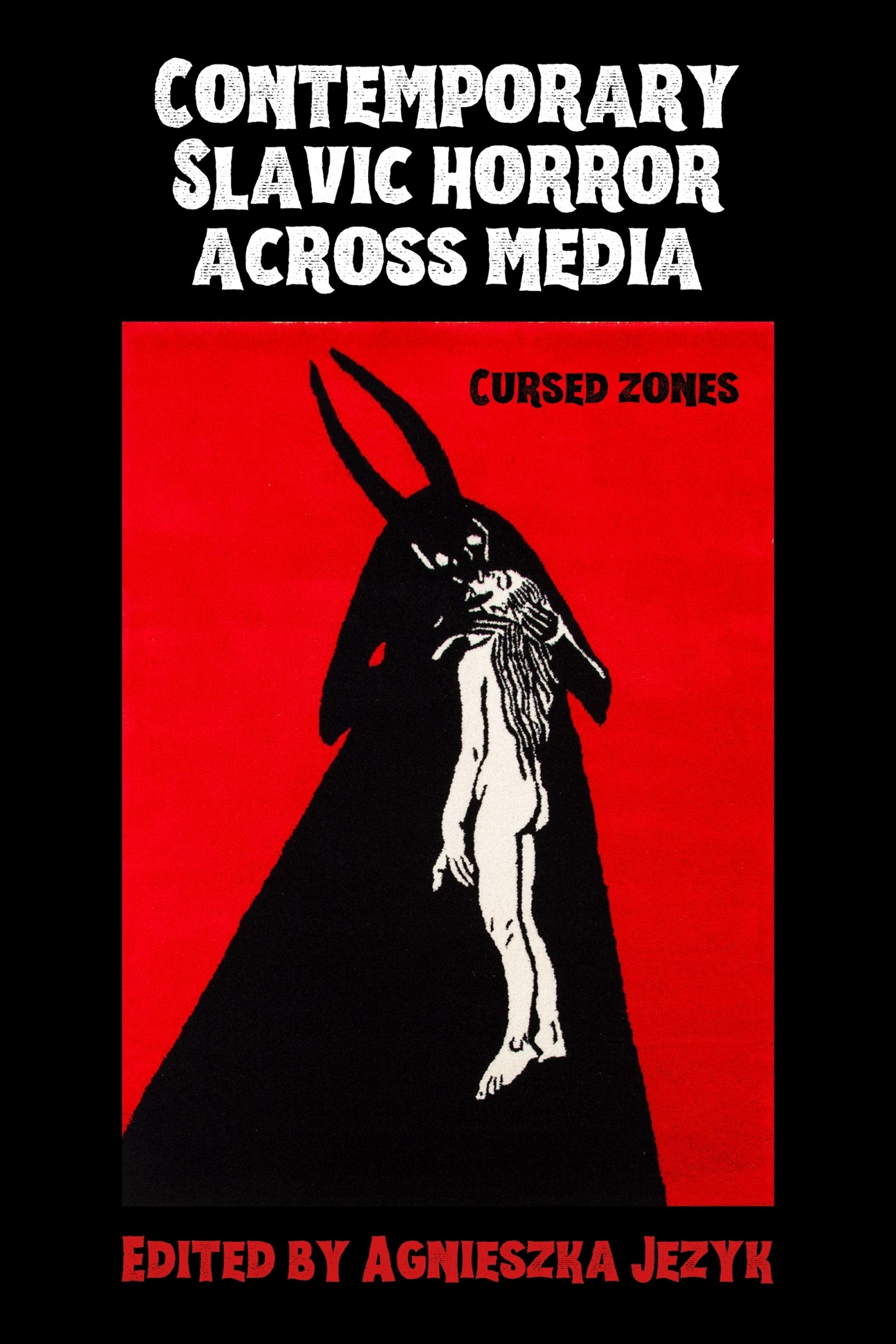Cover image for Contemporary Slavic horror across media ISBN 9781807072513