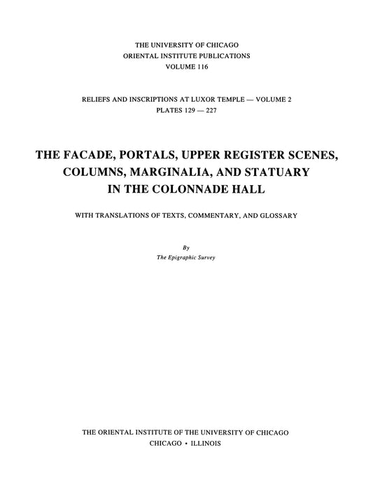 Reliefs and Inscriptions at Luxor Temple, Volume 2