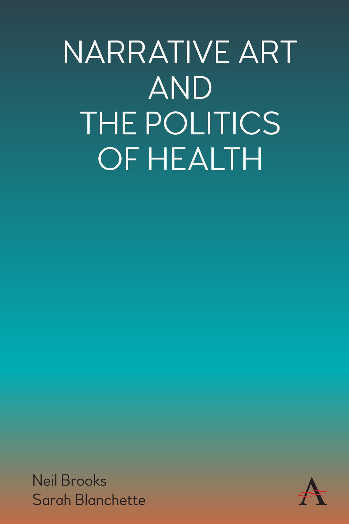 Cover image for Narrative Art and the Politics of Health ISBN 9781785277122