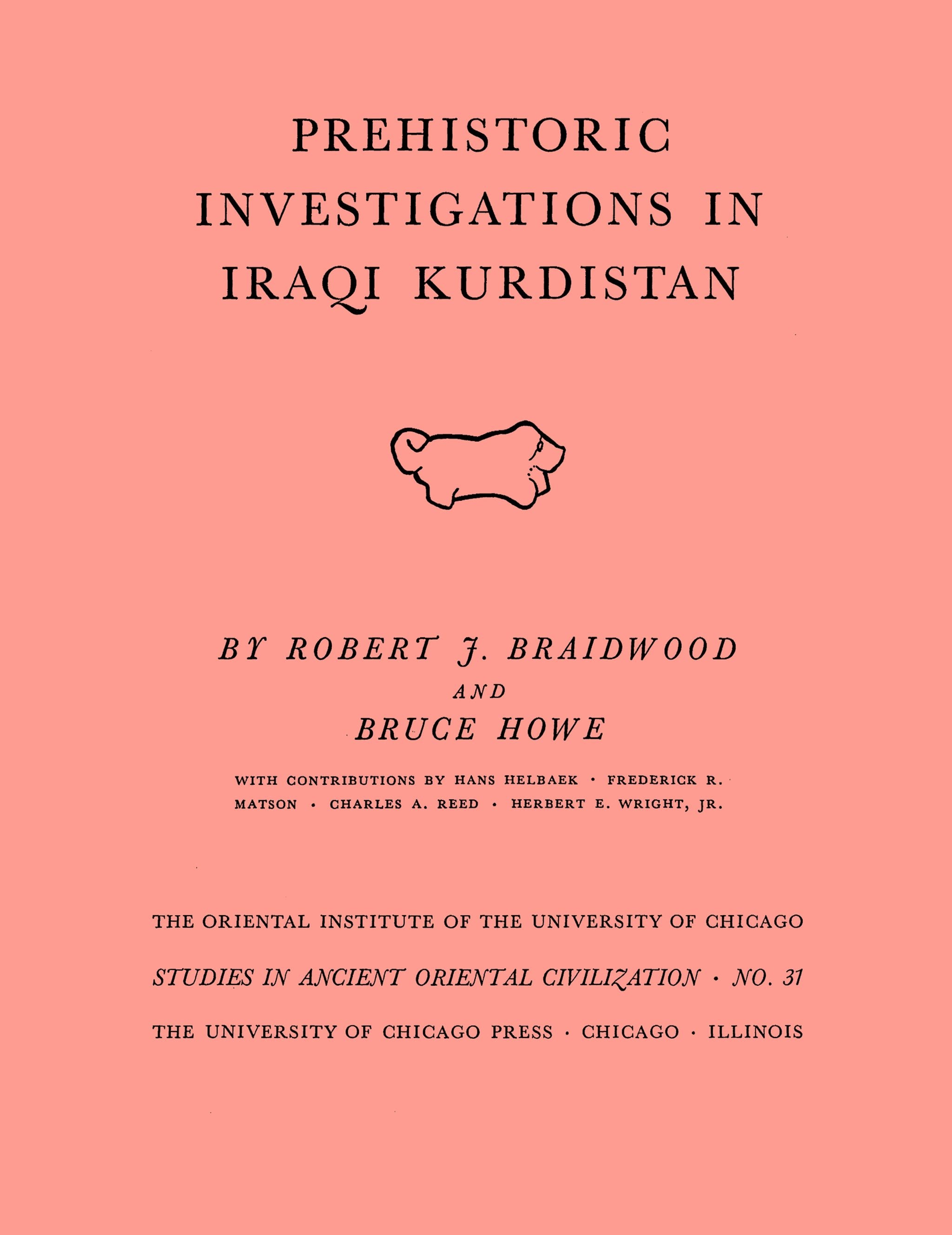 Cover image for Prehistoric Investigations in Iraqi Kurdistan ISBN 9780226624044