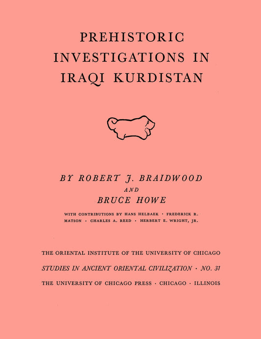 Prehistoric Investigations in Iraqi Kurdistan