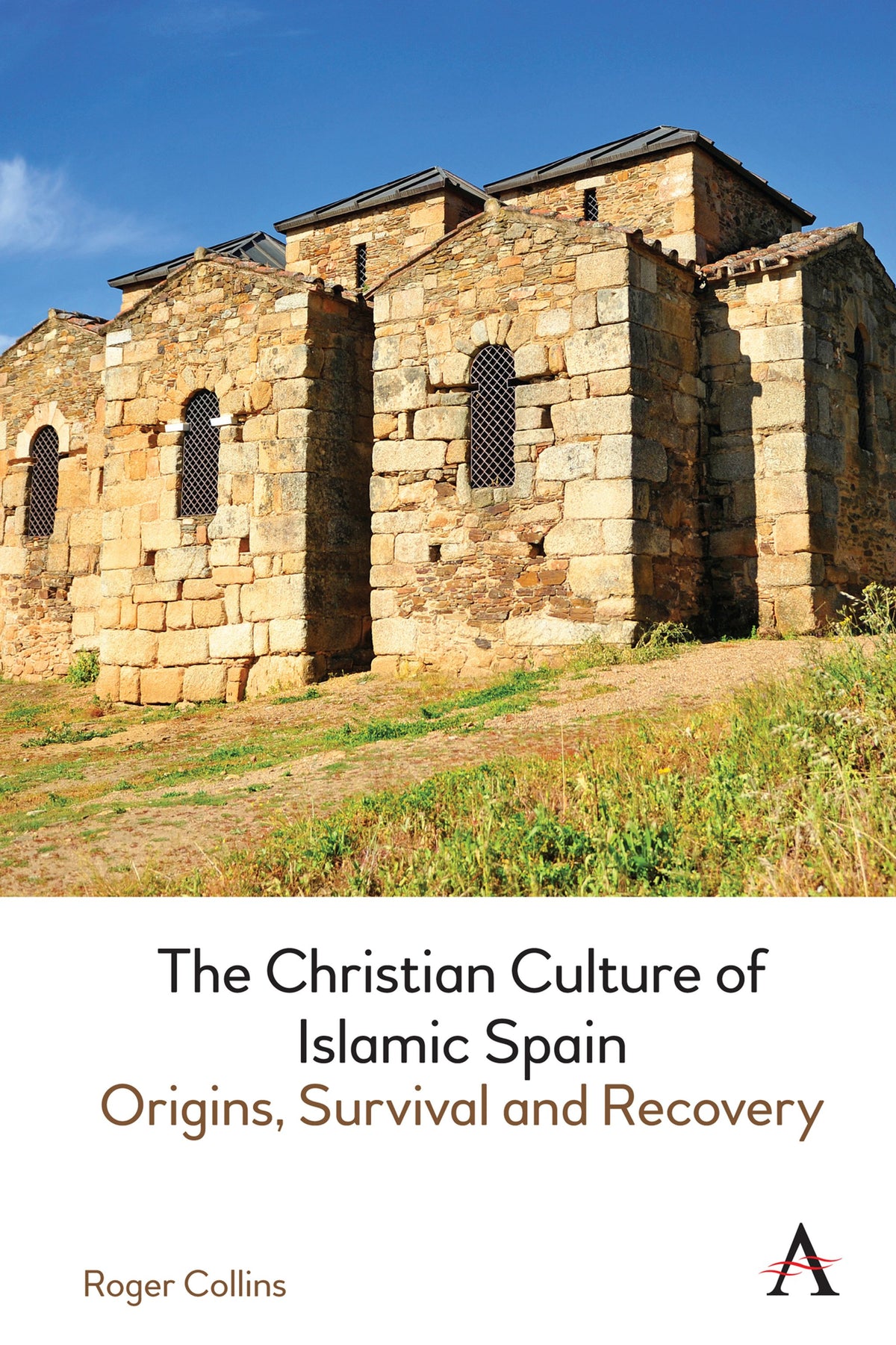 Cover image for The Christian Culture of Islamic Spain ISBN 9781785279232