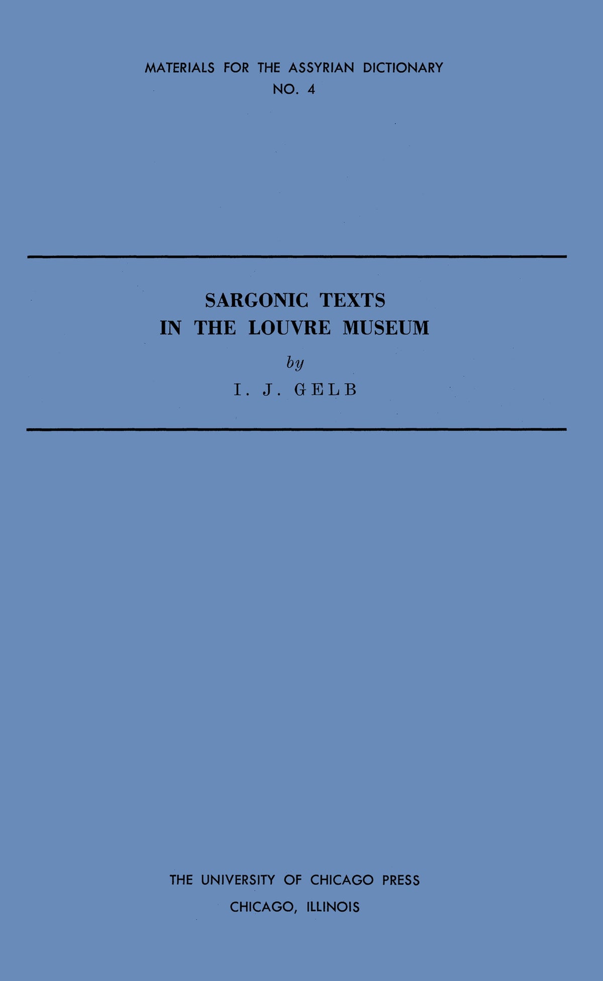 Cover image for Sargonic Texts in the Louvre Museum ISBN 9780226623085