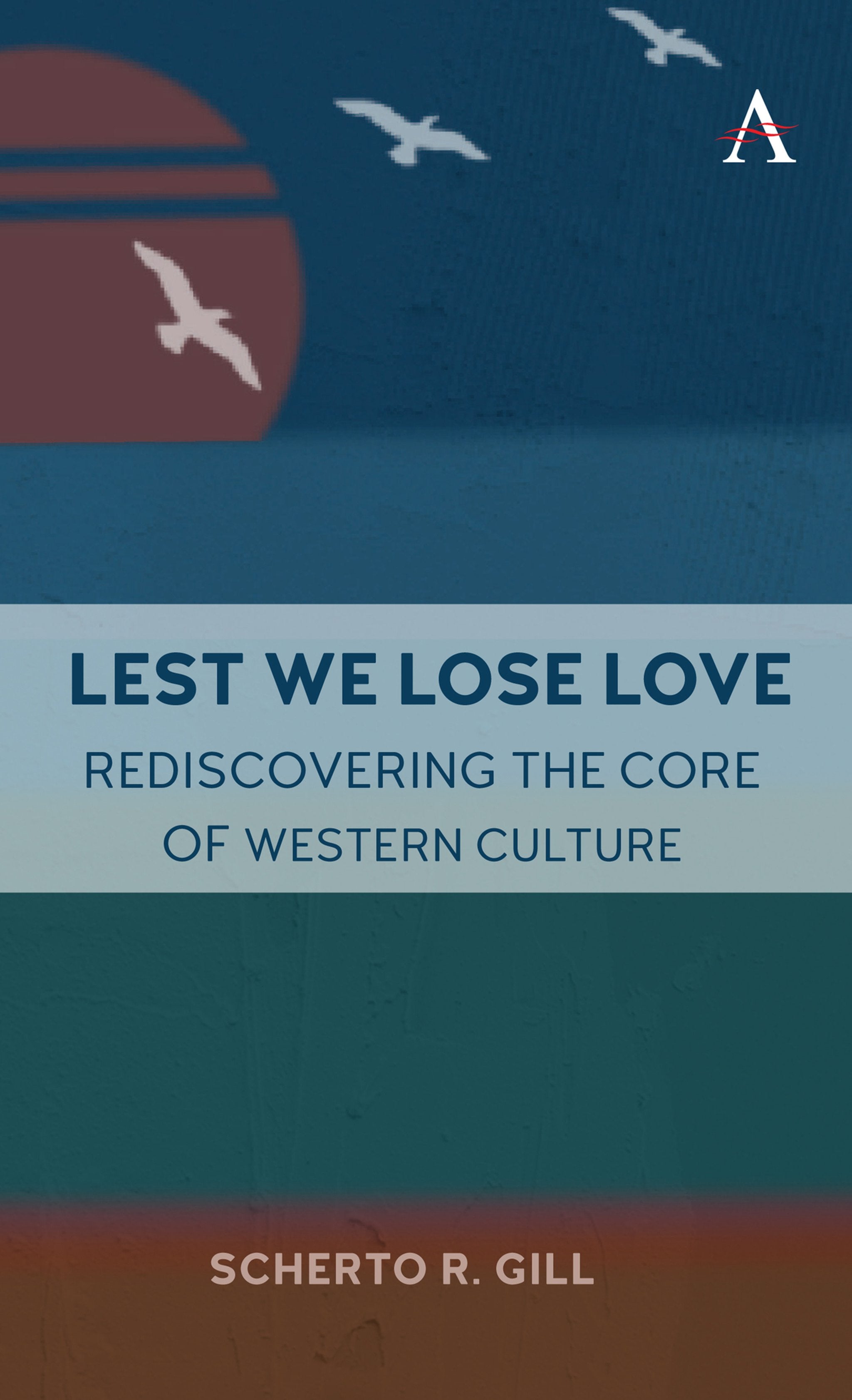 Cover image for Lest We Lose Love ISBN 9781839987618
