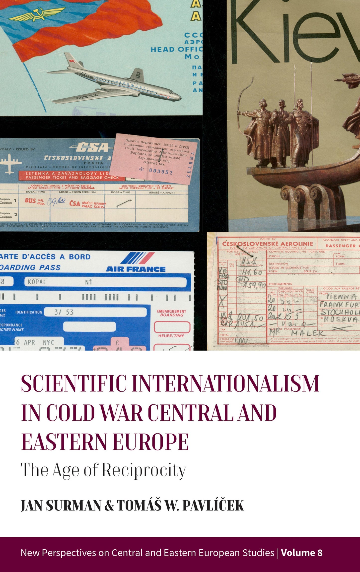 Cover image for Scientific Internationalism in Cold War Central and Eastern Europe: ISBN 9781807580681