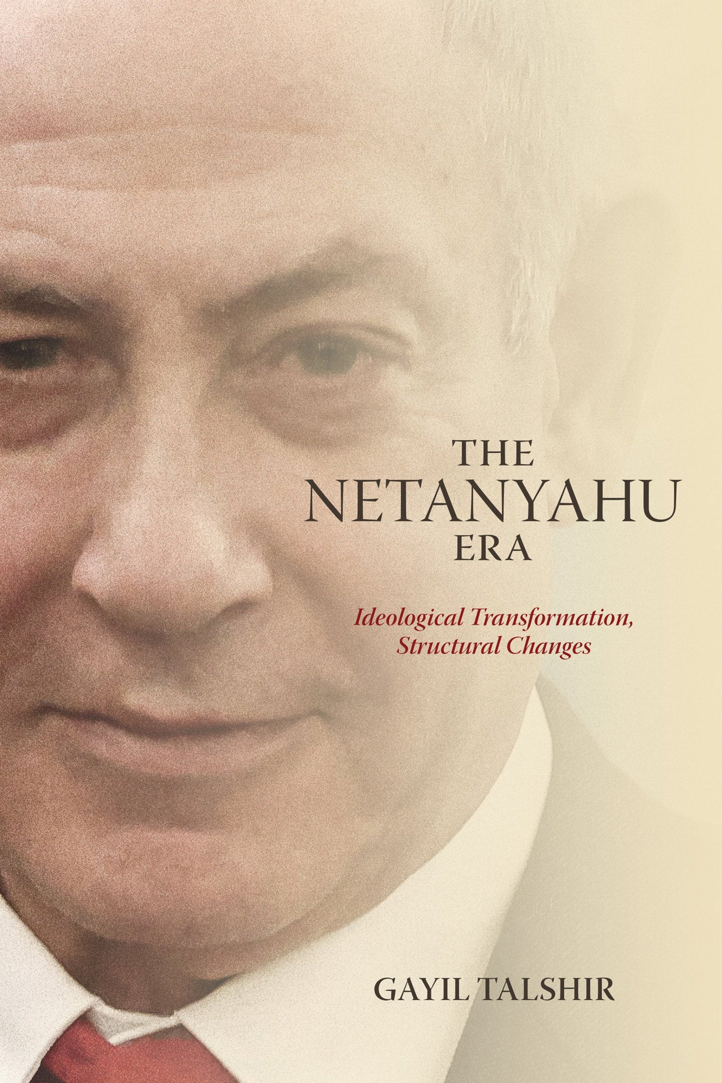 Cover image for The Netanyahu Era ISBN 9798855810615