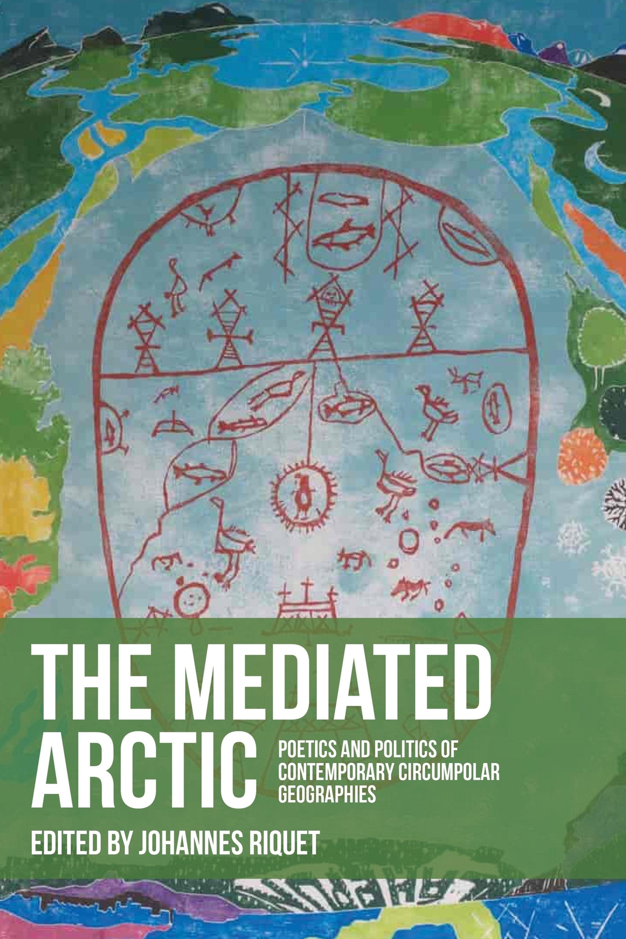 Cover image for The mediated Arctic ISBN 9781526198280