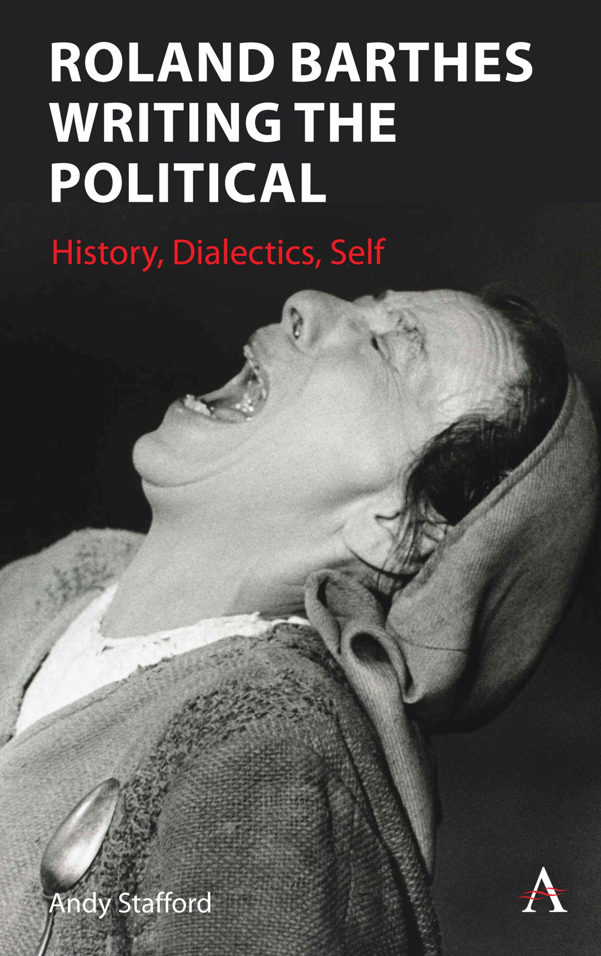 Cover image for Roland Barthes Writing the Political ISBN 9781785278976