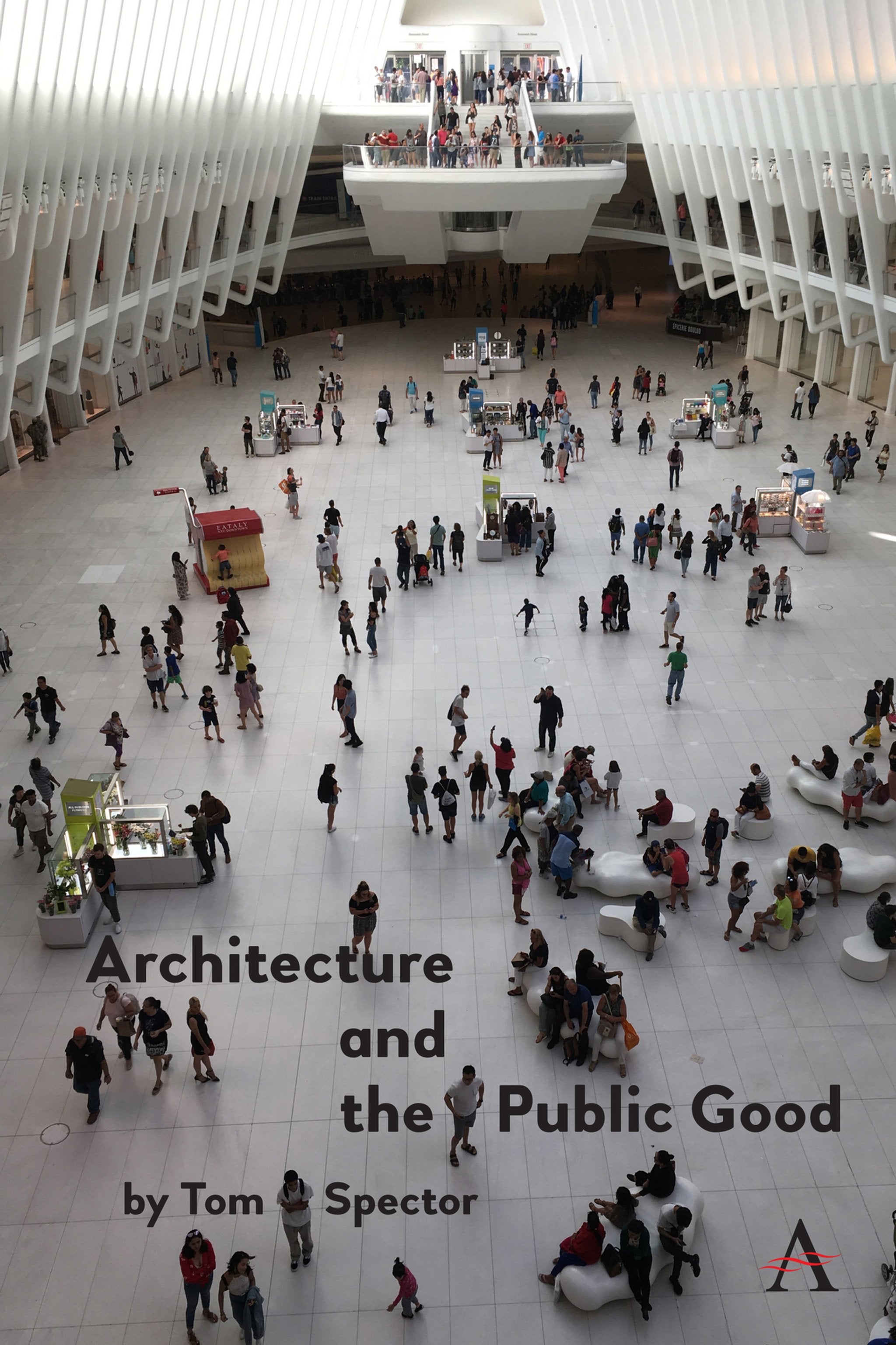Cover image for Architecture and the Public Good ISBN 9781785277344