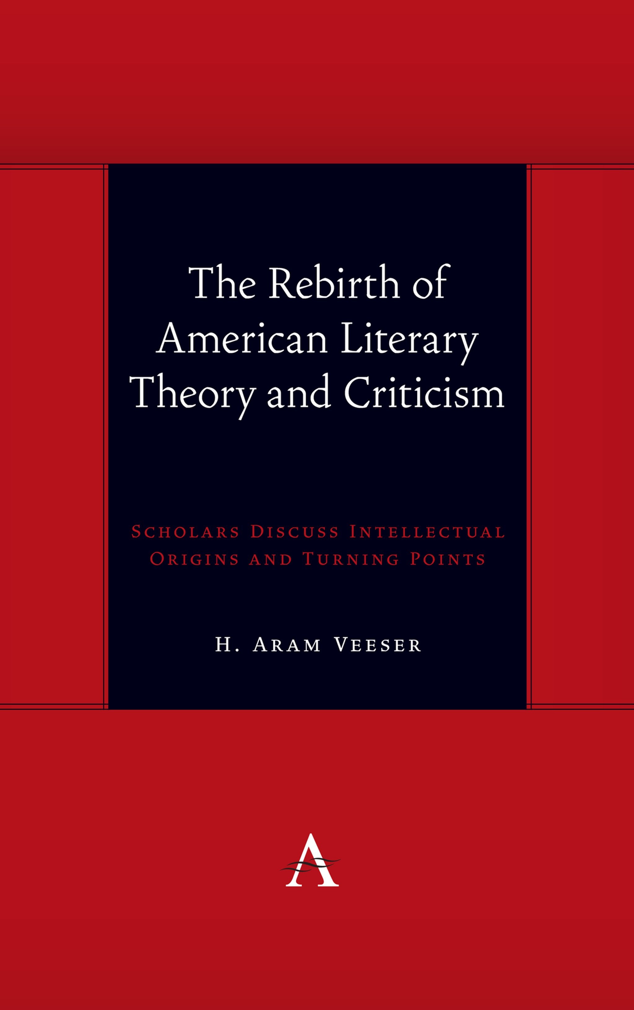 Cover image for The Rebirth of American Literary Theory and Criticism ISBN 9781839985614
