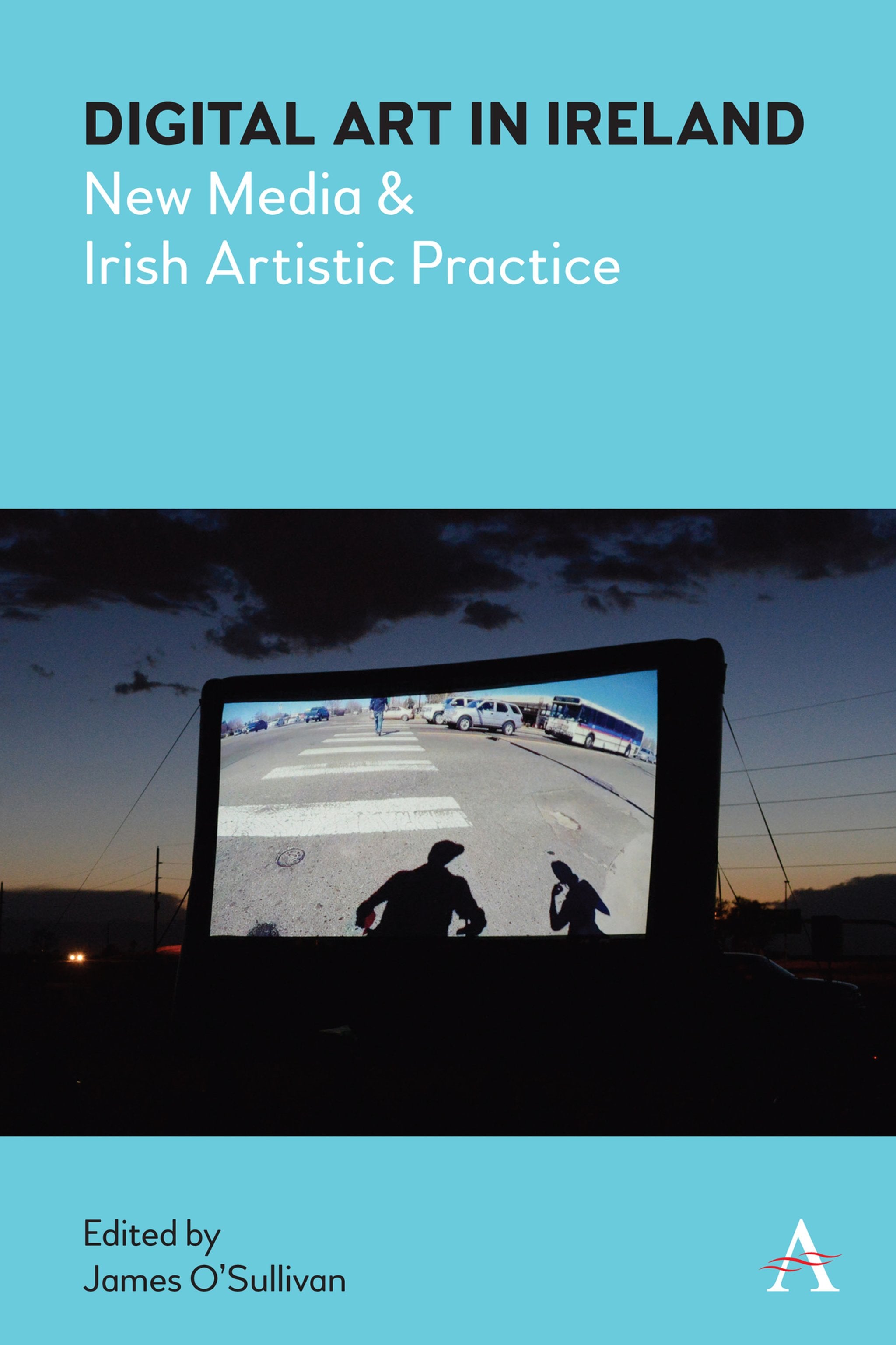 Cover image for Digital Art in Ireland ISBN 9781785274800