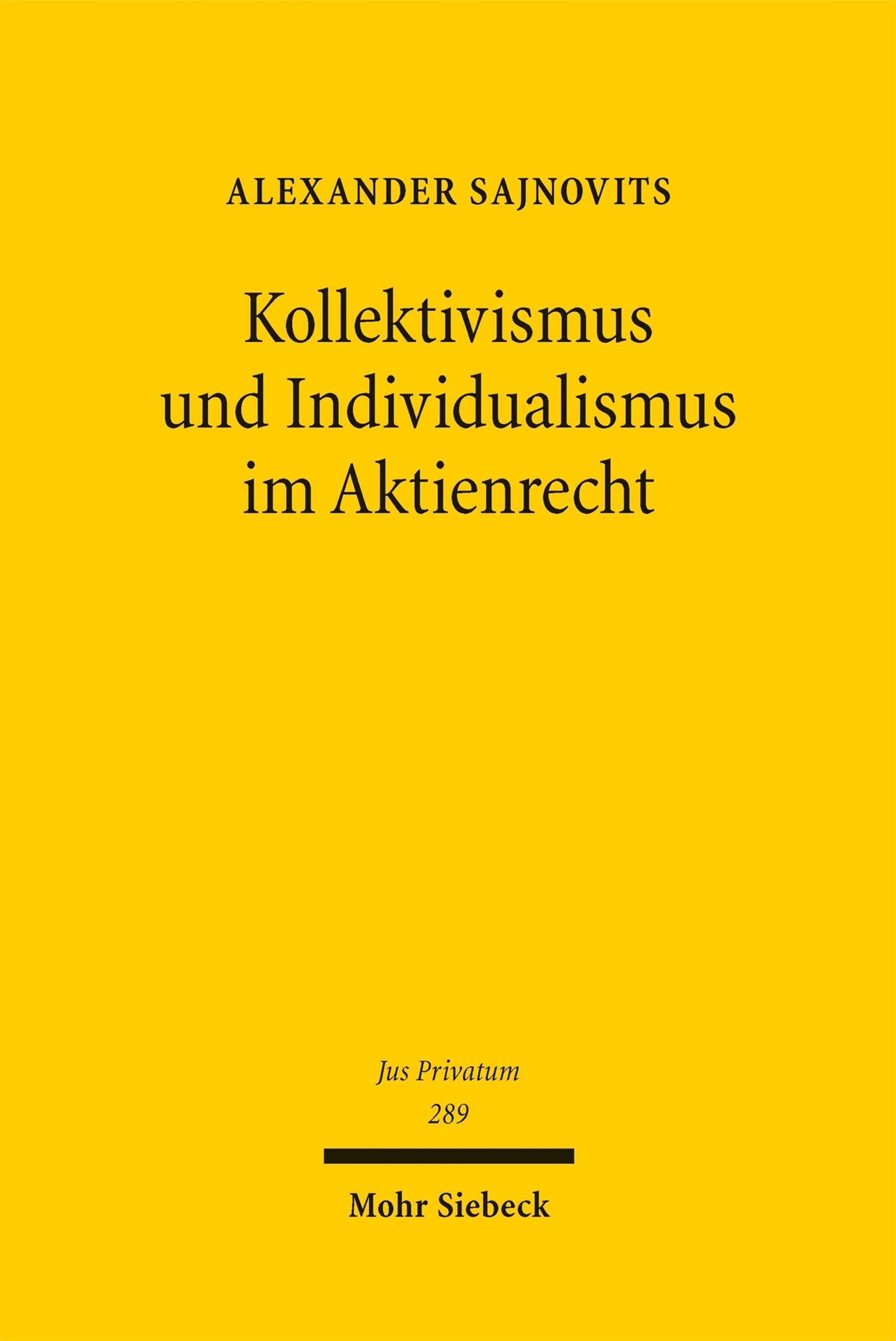 Cover image for Kollektivismus und Individualismus im Aktienrecht ISBN 9783162000163