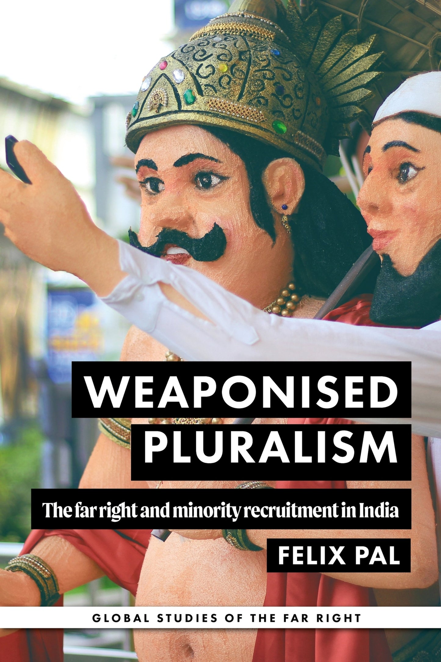 Cover image for Weaponised pluralism ISBN 9781526189110