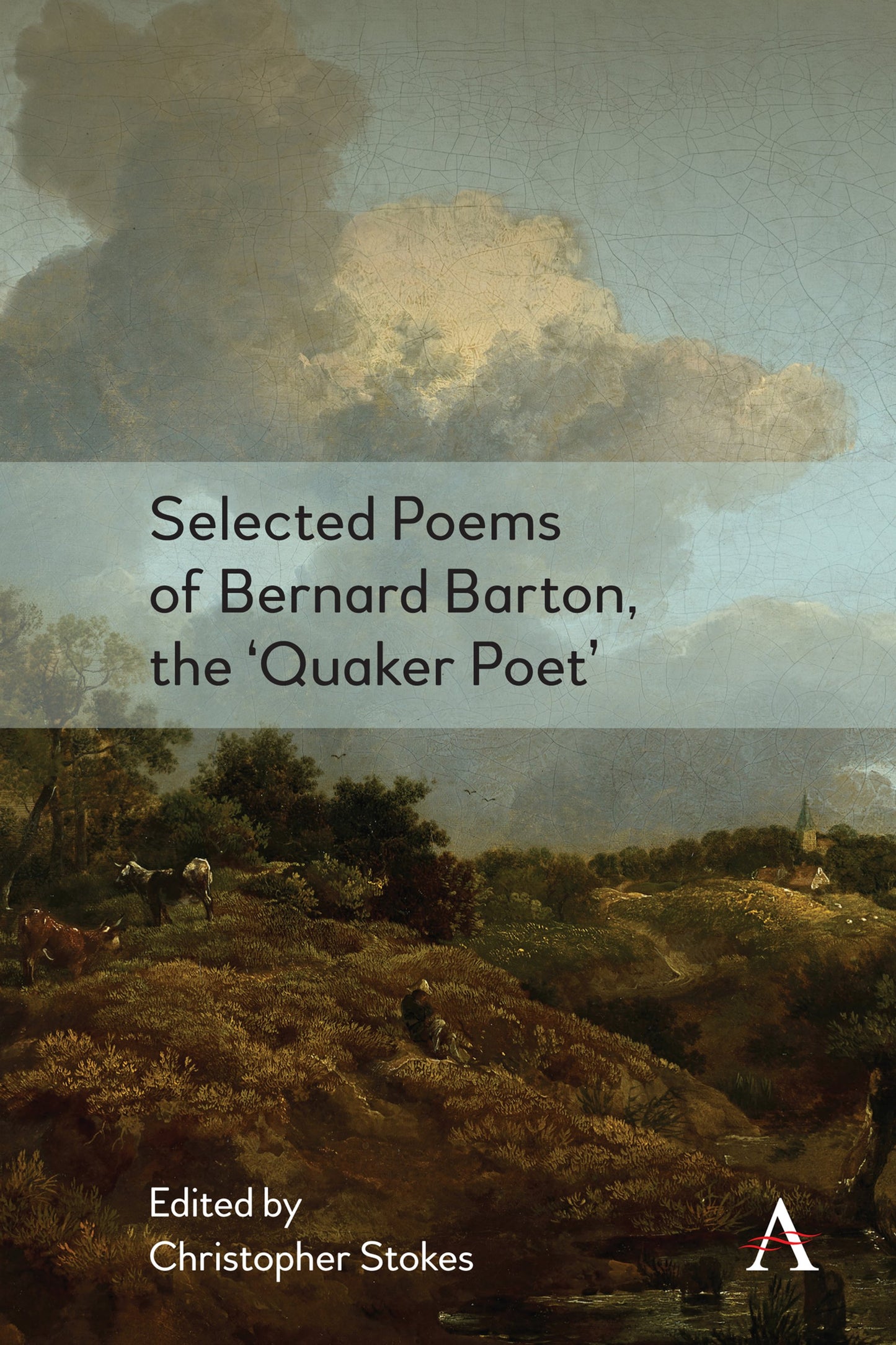 Cover image for Selected Poems of Bernard Barton, the 'Quaker Poet' ISBN 9781785274404