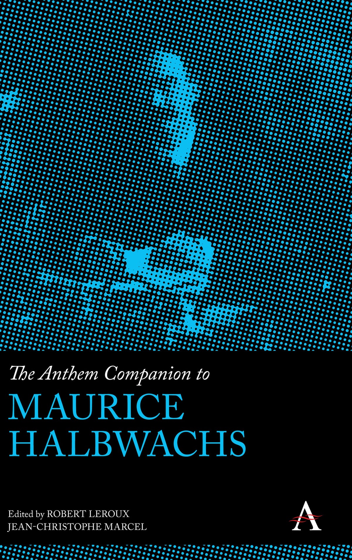 Cover image for The Anthem Companion to Maurice Halbwachs ISBN 9781785276828