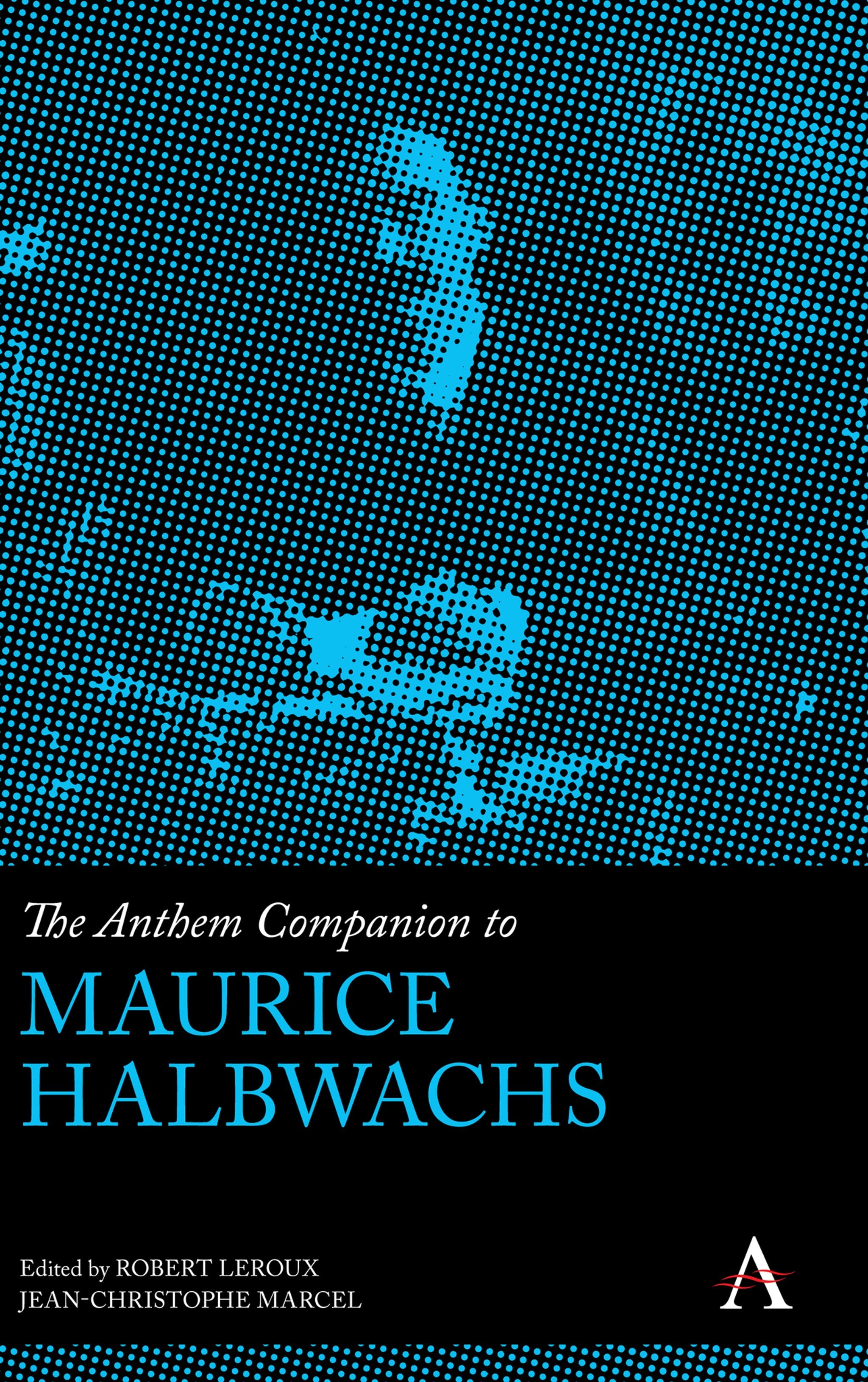 Cover image for The Anthem Companion to Maurice Halbwachs ISBN 9781785276828