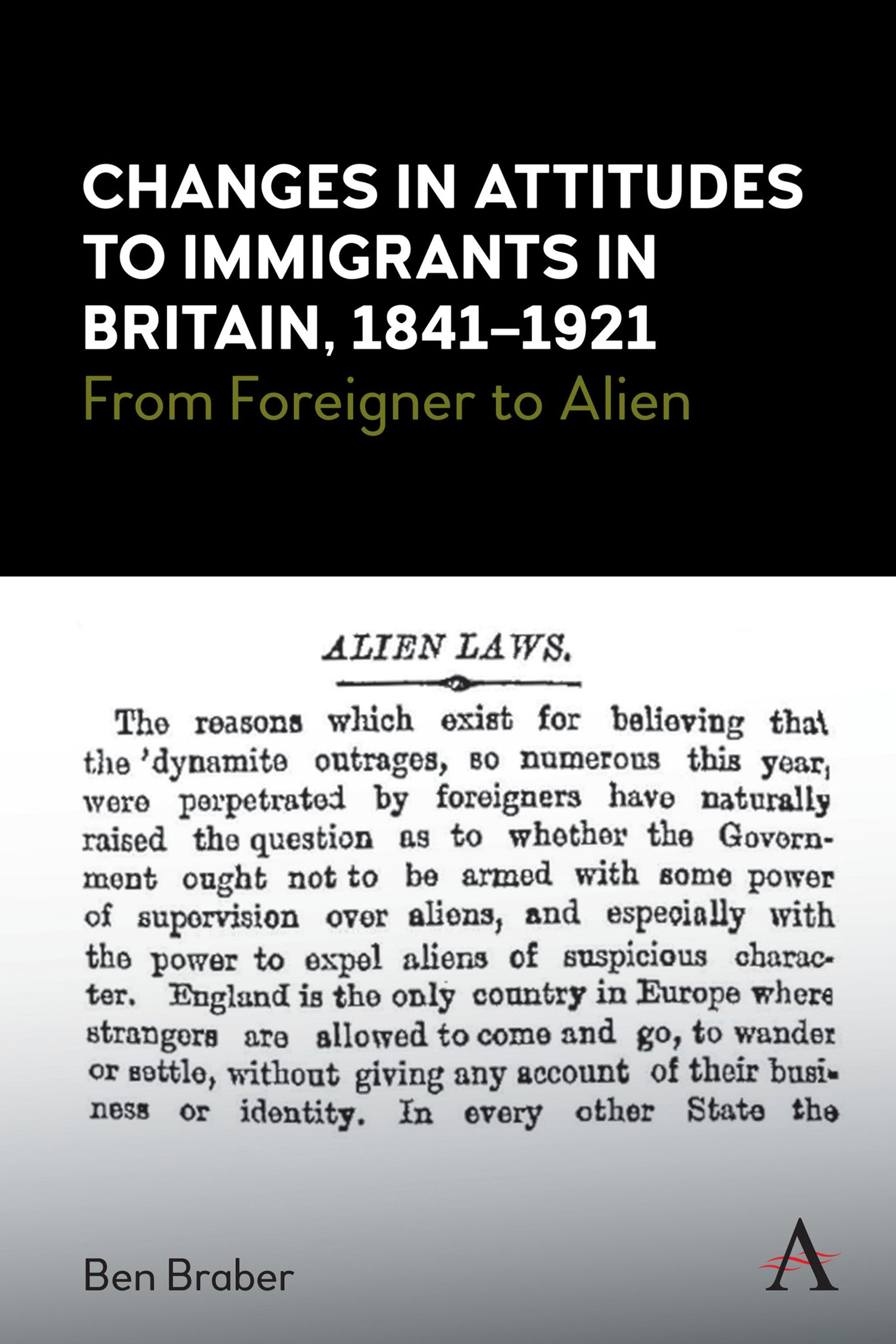 Cover image for Changes in Attitudes to Immigrants in Britain, 1841-1921 ISBN 9781785276361